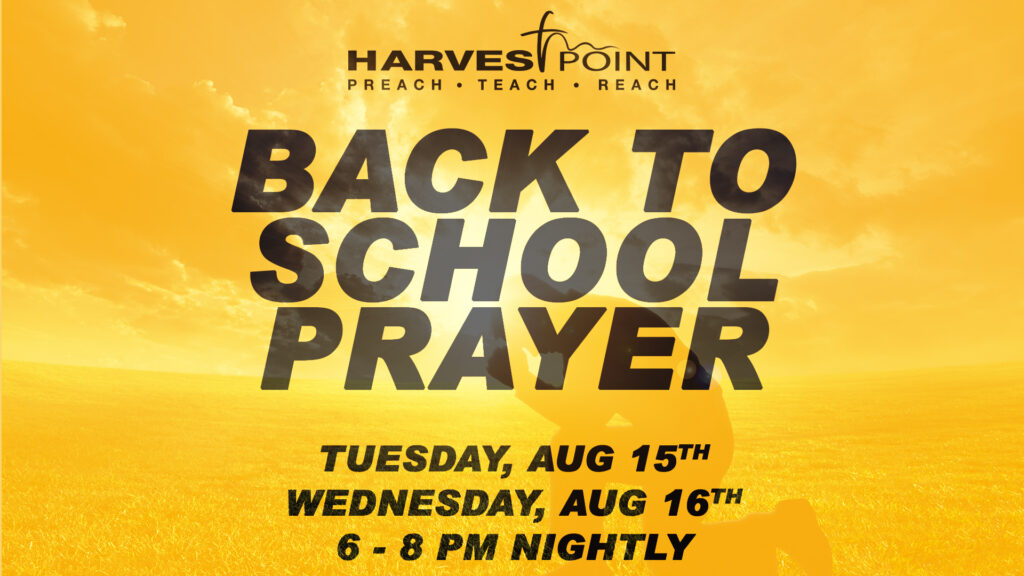 Back to School Prayer Stations | One Church @ Harvest Point