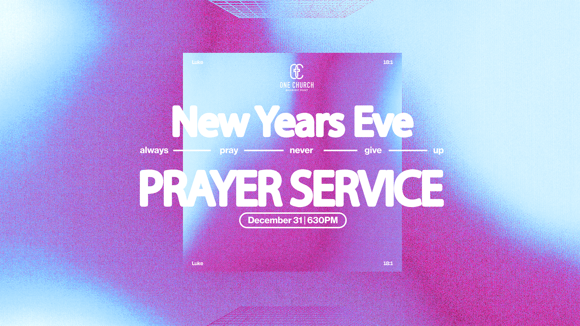 New Year's Eve Prayer Service | DEC 31