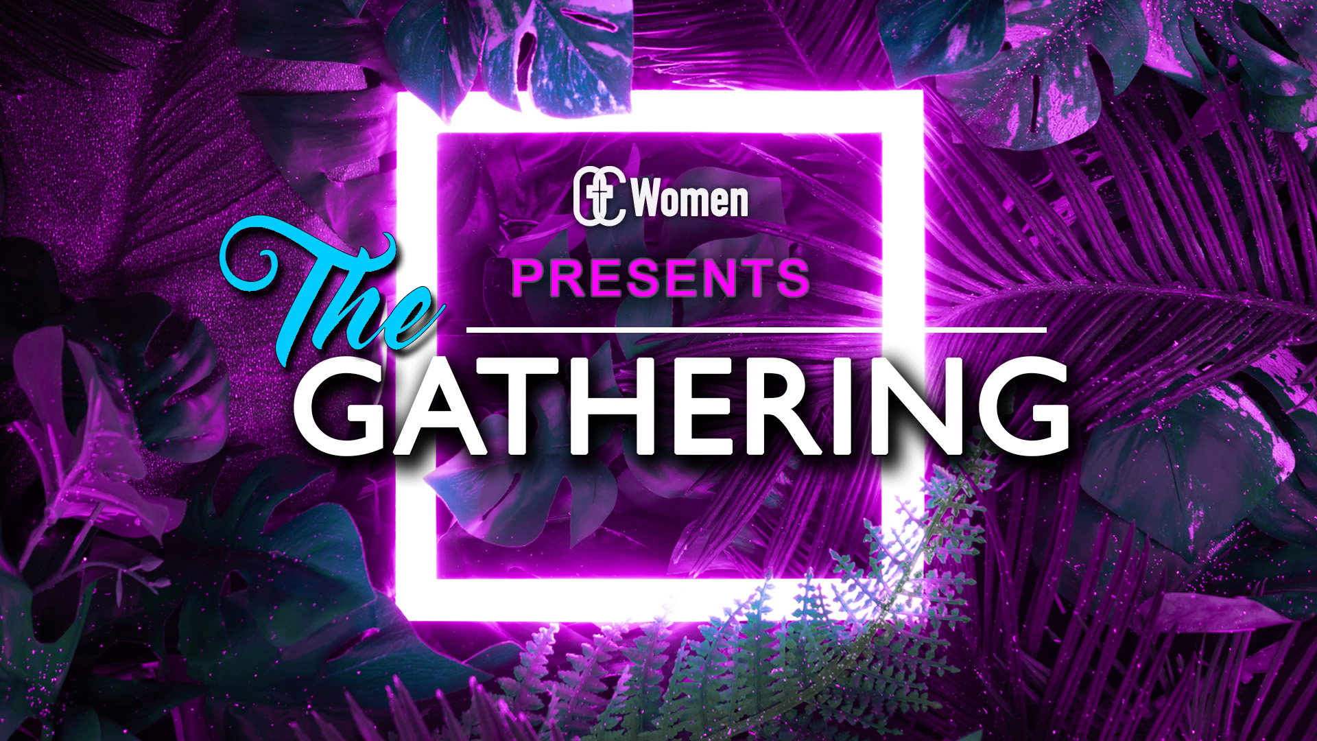 OC Women: The Gathering | FEB 1