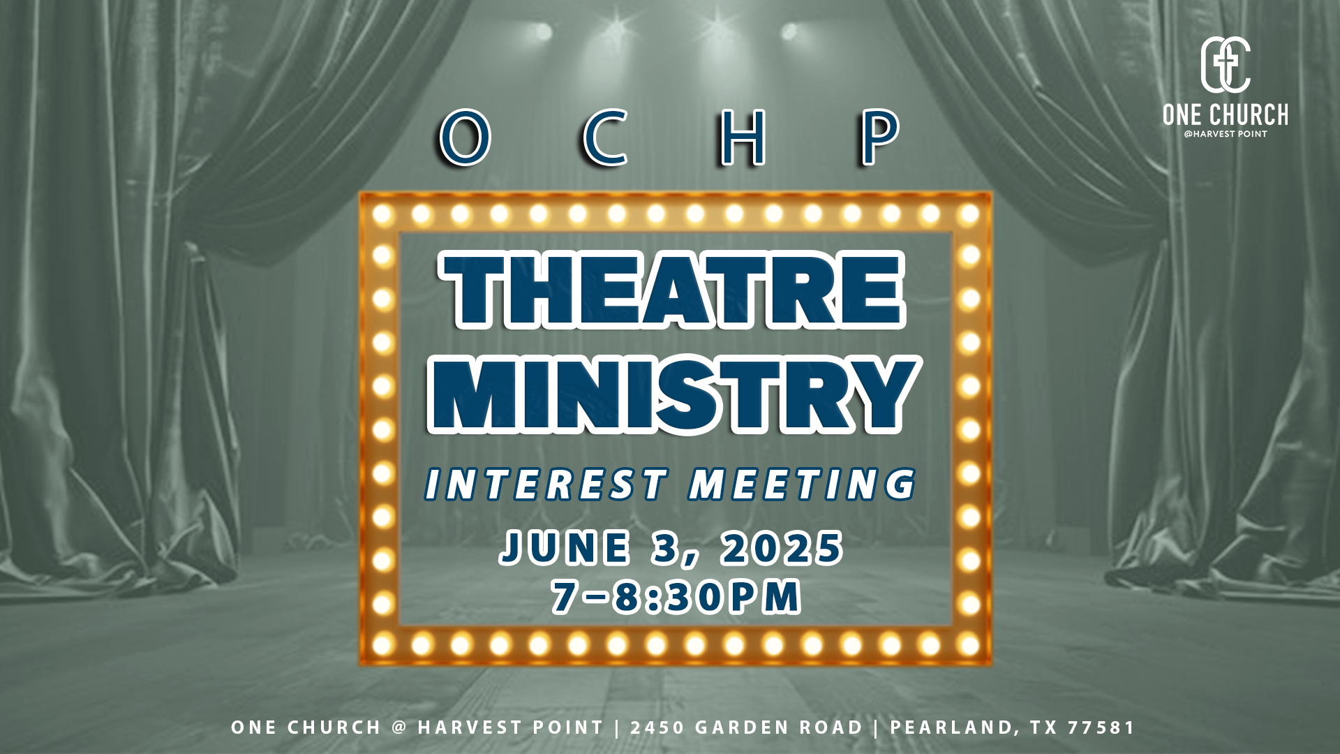 OCHP Theater Ministry Interest Meeting