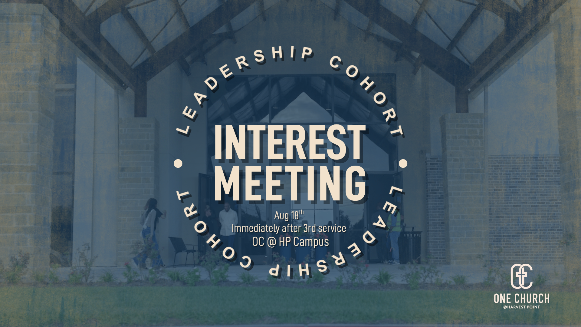 Leadership Cohort Interest Meeting | AUG 2