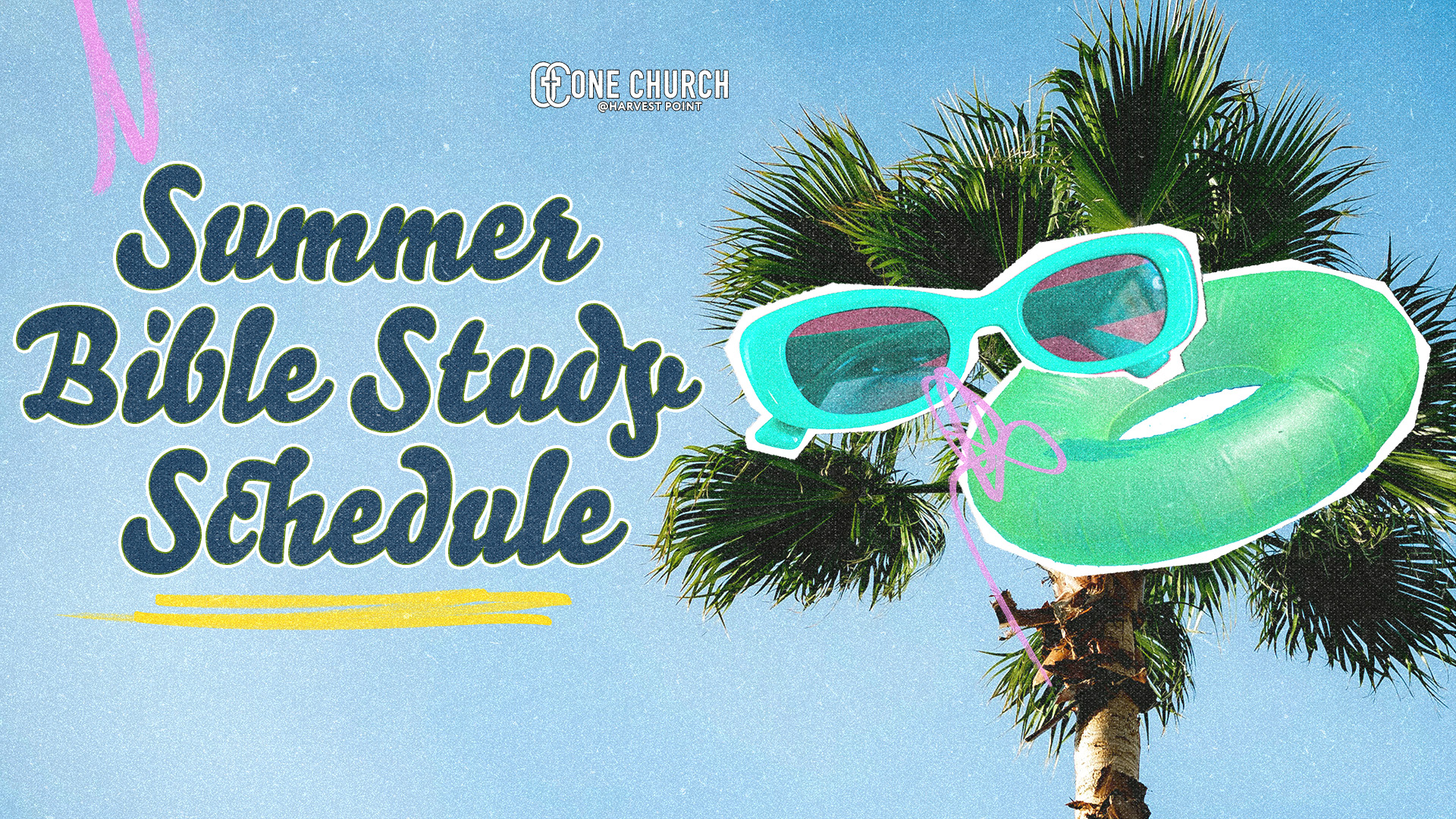 Bible Study: 2026 Summer Schedule